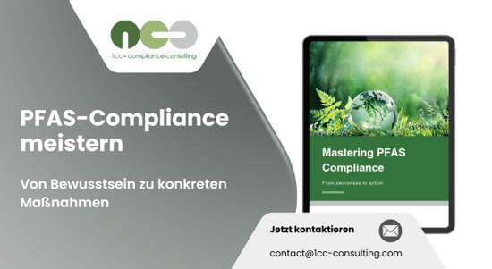 PFAS-Compliance meistern – von Bewusstsein zu konkreten Maßnahmen