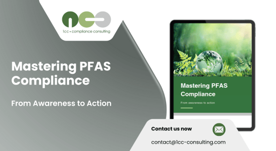 Mastering PFAS Compliance – From Awareness to Action
